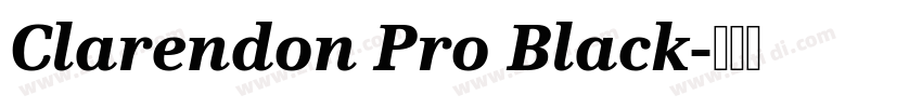 Clarendon Pro Black字体转换